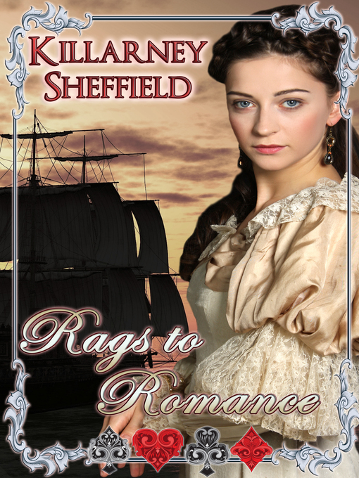 Title details for Rags to Romance by Killarney Sheffield - Available